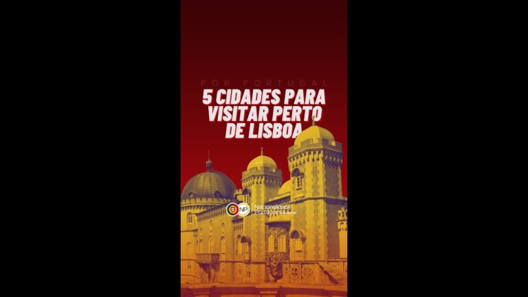 Descubra os Melhores Destinos Próximos de Lisboa para Visitar